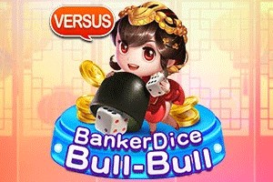 Banker Dice Bull-Bull