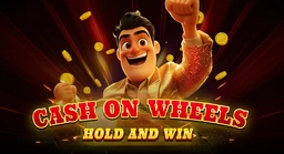 Cash On Wheels: Hold & Win